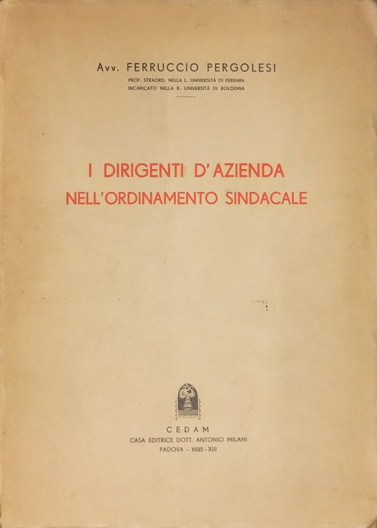 I dirigenti d'azienda nell'ordinamento sindacale | Immagine Gallery 2
