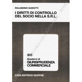 I diritti di controllo del socio nella S.r.l.