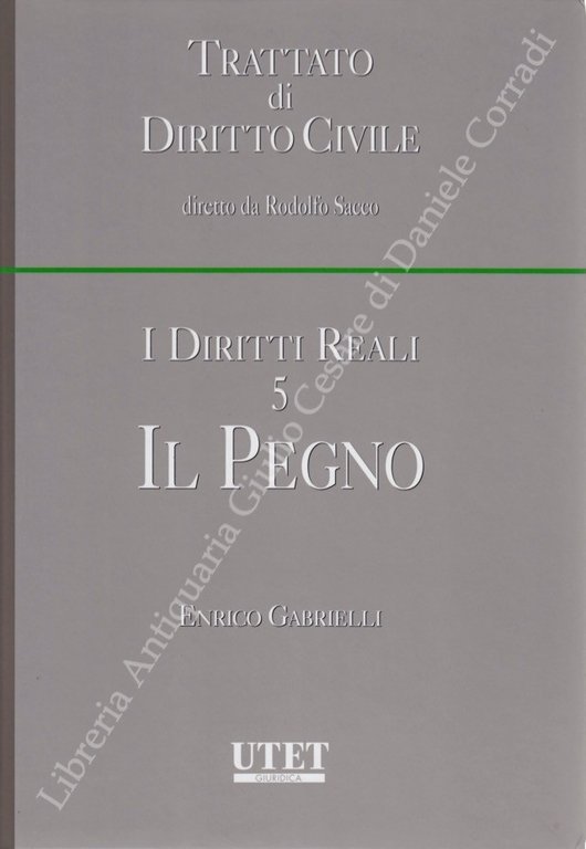 I diritti reali. Vol. V - Il pegno | Immagine Gallery 2