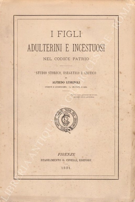 I figli adulterini e incestuosi nel codice patrio. Studio storico, … | Immagine Gallery 2