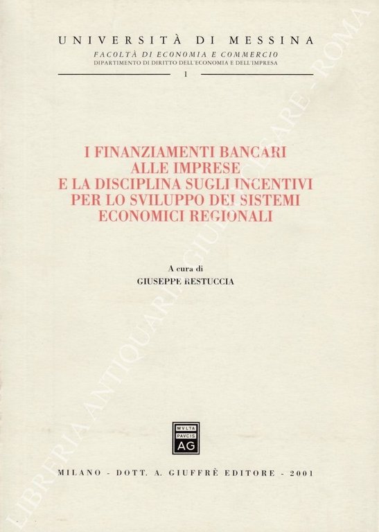 I finanziamenti bancari alle imprese e la disciplina sugli incentivi … | Immagine Gallery 2