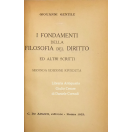 I fondamenti della filosofia del diritto ed altri scritti