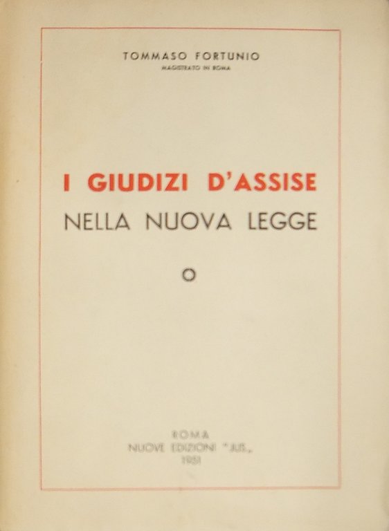I giudizi d'assise nella nuova legge | Immagine Gallery 2