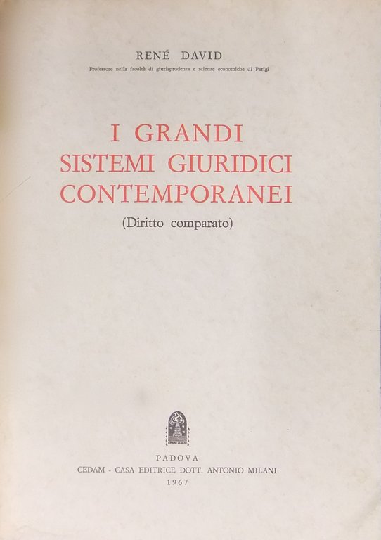 I grandi sistemi giuridici contemporanei. (Diritto comparato) tradotti sulla 2° … | Immagine Gallery 2