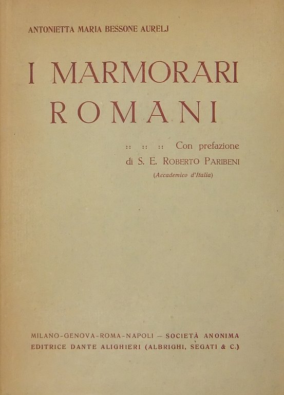 I marmorari romani. Con prefazione di Roberto Paribeni | Immagine Gallery 2