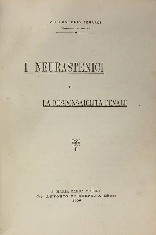 I neurastenici e la responsabilità penale | Immagine Gallery 2