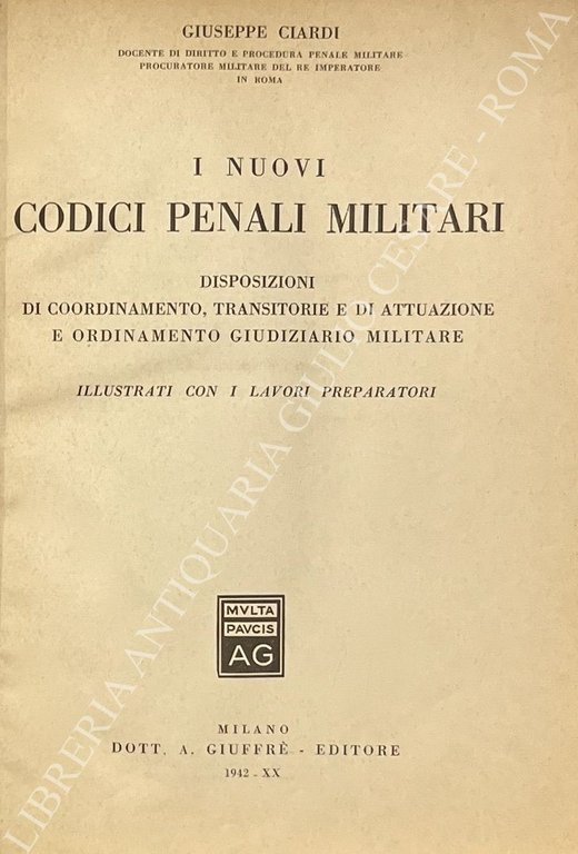 I nuovi codici penali militari. Disposizioni di coordinamento, transitorie e … | Immagine Gallery 2