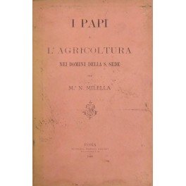 I papi e l'agricoltura nei domini della S. Sede
