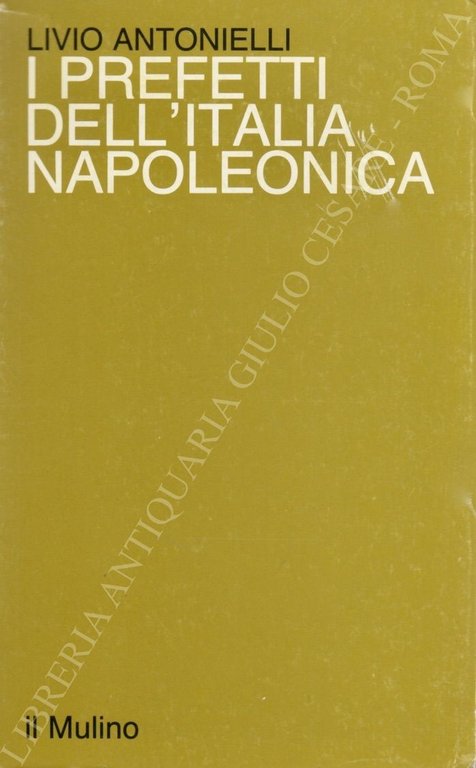 I prefetti dell'Italia napoleonica | Immagine Gallery 2