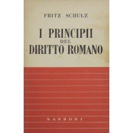 I principii del diritto romano. A cura di Vincenzo Arangio … | Immagine principale