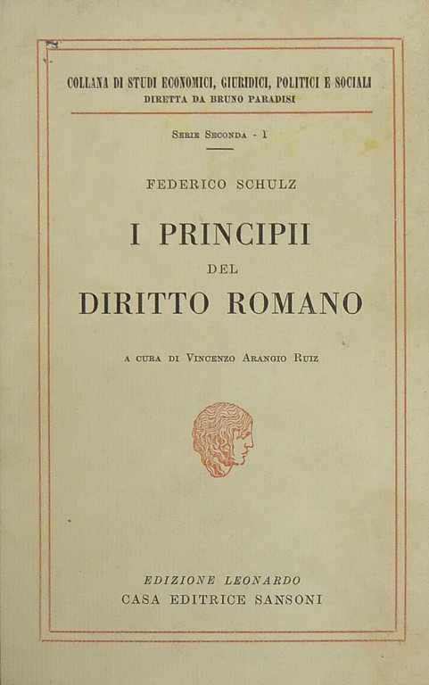 I principii del diritto romano. A cura di Vincenzo Arangio … | Immagine Gallery 2