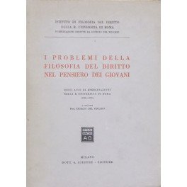 I problemi della filosofia del diritto nel pensiero dei giovani. …