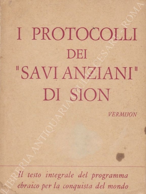 I protocolli dei "Savi Anziani di Sion". Il testo integrale … | Immagine Gallery 2