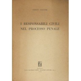 I responsabili civili nel processo penale