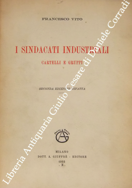 I sindacati industriali. Cartelli e gruppi | Immagine Gallery 2