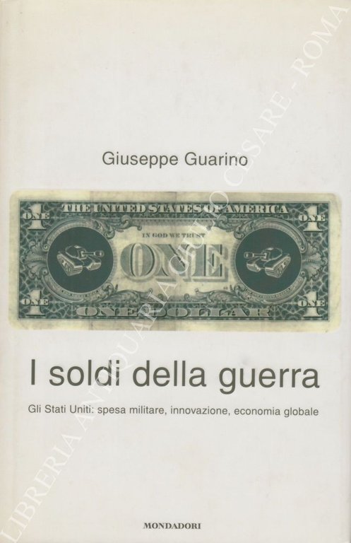I soldi della guerra. Gli Stati Uniti: spesa militare, innovazione, … | Immagine Gallery 2