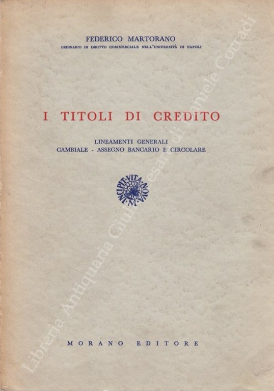 I titoli di credito. Lineamenti generali, cambiale, assegno bancario e … | Immagine Gallery 2