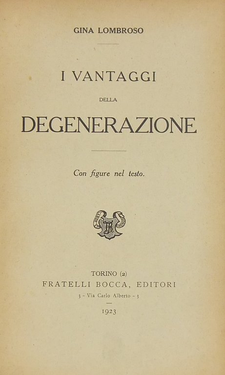 I vantaggi della degenerazione. Con figure nel testo | Immagine Gallery 2