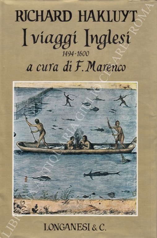 I viaggi inglesi 1494-1600. A cura di Franco Marenco | Immagine Gallery 2
