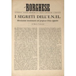 Il Borghese. Settimanale. Anno XIV - 1963. Direttore: L. Longanesi. …