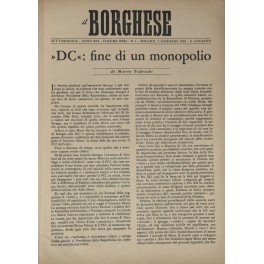 Il Borghese. Settimanale. Anno XVI - 1965. Direttore: L. Longanesi. …