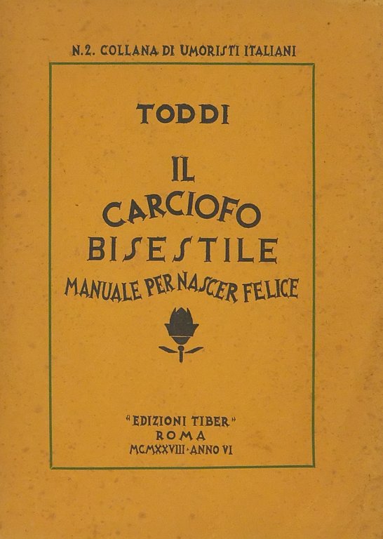Il carciofo bisestile. Manuale per essere felice | Immagine Gallery 2