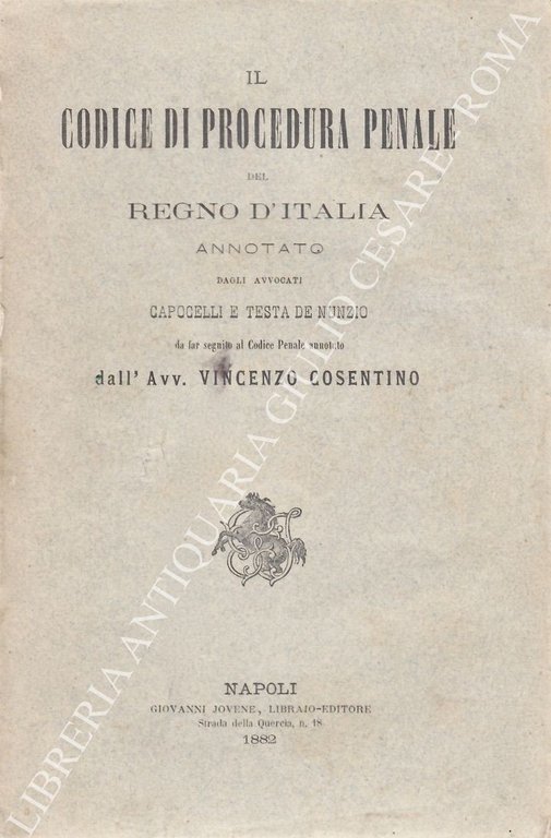 Il Codice di Procedura Penale del Regno d'Italia annotato dagli … | Immagine Gallery 2