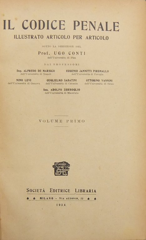 Il Codice penale illustrato articolo per articolo dai Prof. A. … | Immagine Gallery 3