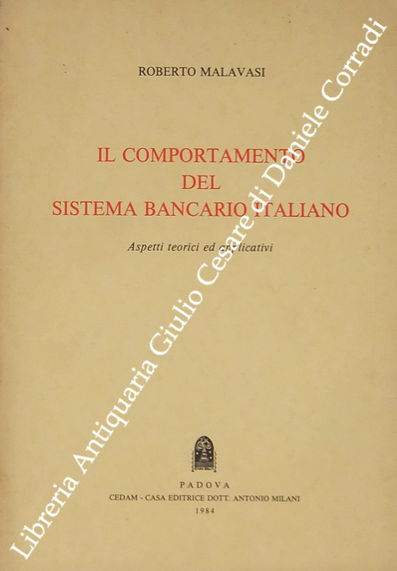 Il comportamento del sistema bancario italiano. Aspetti teorici ed applicativi | Immagine Gallery 2