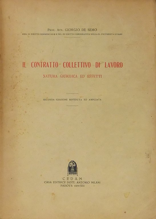 Il contratto collettivo di lavoro. Natura giuridica ed effetti | Immagine Gallery 2