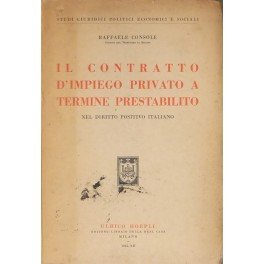 Il contratto d'impiego privato a termine prestabilito nel diritto positivo …