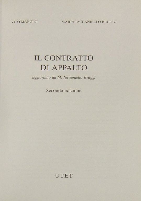 Il contratto di appalto. Aggiornato da M. Iacuaniello Bruggi | Immagine Gallery 2