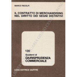 Il contratto di merchandising nel diritto dei segni distintivi | Immagine principale