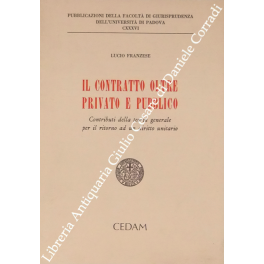 Il contratto oltre privato e pubblico. Contributi della teoria generale … | Immagine principale