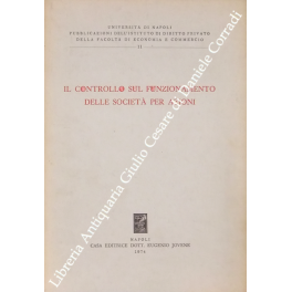 Il controllo sul funzionamento delle società per azioni