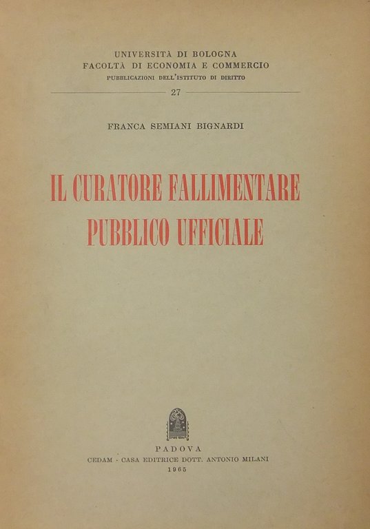 Il curatore fallimentare Pubblico Ufficiale | Immagine Gallery 2