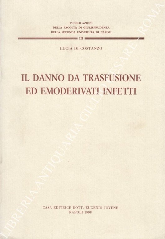 Il danno da trasfusione ed emoderivati infetti | Immagine Gallery 2