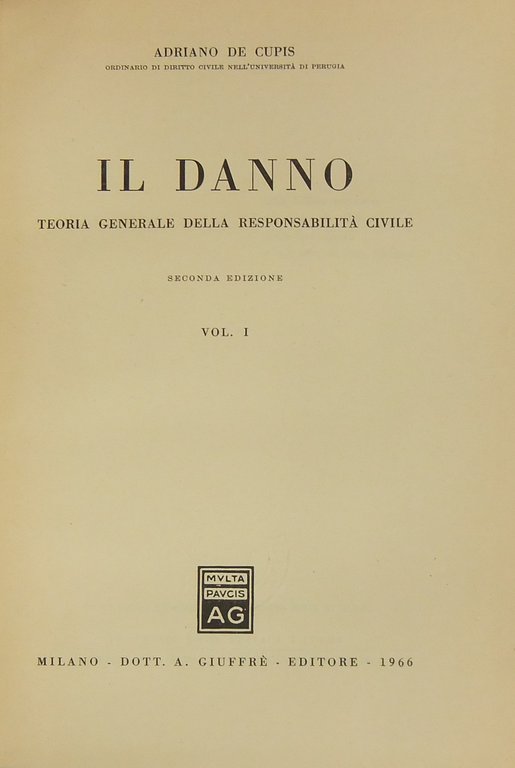 Il danno. Teoria generale della responsabilità civile | Immagine Gallery 2