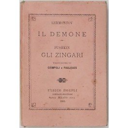 Il demone. Novella orientale di Michele Lermontov. Gli zingari. Poemetto …