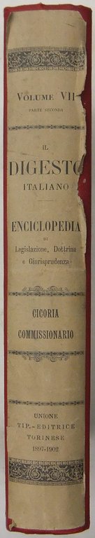 Il Digesto Italiano. Enciclopedia metodica e alfabetica di legislazione dottrina … | Immagine Gallery 2