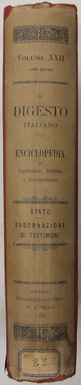 Il Digesto Italiano. Enciclopedia metodica e alfabetica di legislazione dottrina … | Immagine Gallery 2