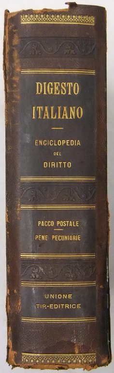 Il Digesto Italiano. Enciclopedia metodica e alfabetica di legislazione dottrina … | Immagine Gallery 2