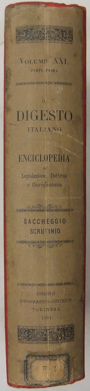 Il Digesto Italiano. Enciclopedia metodica e alfabetica di legislazione dottrina … | Immagine principale