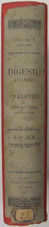 Il Digesto Italiano. Enciclopedia metodica e alfabetica di legislazione dottrina … | Immagine Gallery 2