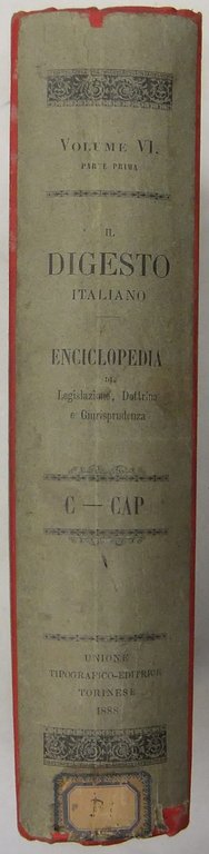 Il Digesto Italiano. Enciclopedia metodica e alfabetica di legislazione dottrina … | Immagine Gallery 2