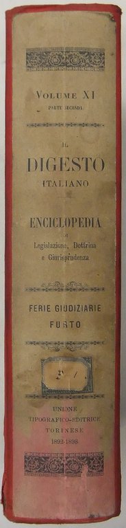 Il Digesto Italiano. Enciclopedia metodica e alfabetica di legislazione dottrina … | Immagine Gallery 2
