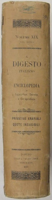 Il Digesto Italiano. Enciclopedia metodica e alfabetica di legislazione dottrina … | Immagine Gallery 2
