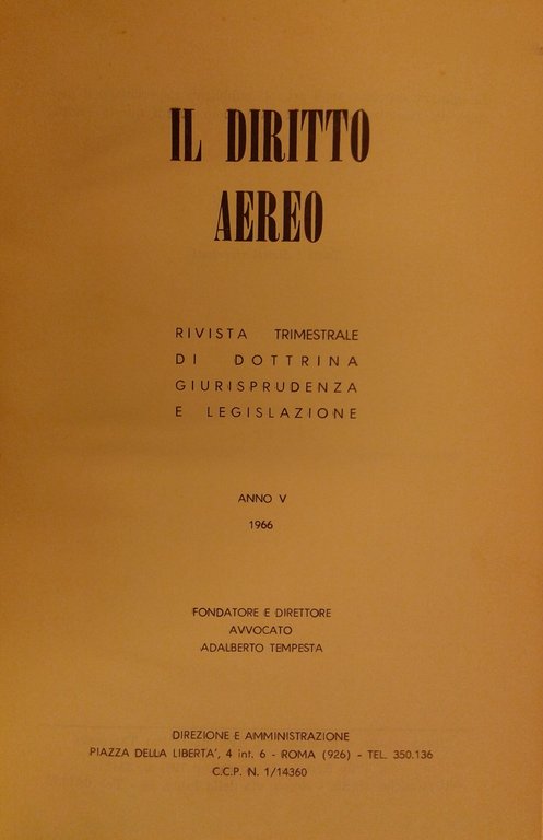 Il diritto aereo. Rivista trimestrale di dottrina giurisprudenza e legislazione. … | Immagine Gallery 2