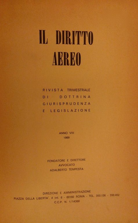Il diritto aereo. Rivista trimestrale di dottrina giurisprudenza e legislazione. … | Immagine Gallery 2