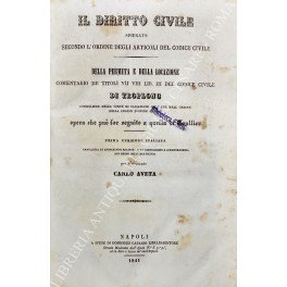 Il diritto civile spiegato secondo l'ordine degli articoli del Codice …